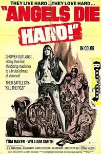 Angels Die Hard (1970)