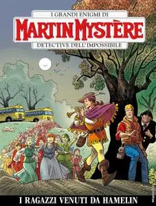 Martin Mystère 360 - I ragazzi venuti da Hamelin (12/2018)