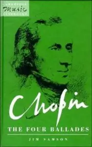 Chopin: The Four Ballades (Cambridge Music Handbooks)