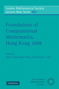 Foundations of Computational Mathematics, Hong Kong 2008 (repost)