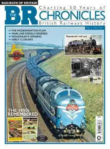 Railways of Britain - The BR Chronicles #2 1953-1957 - May 2021