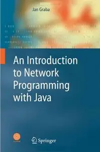 An Introduction to Network Programming with Java (Repost)