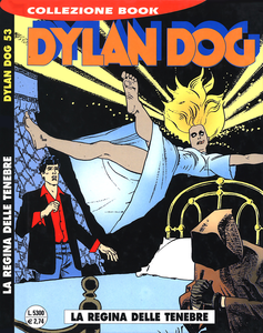 Dylan Dog Collezione Book - Volume 53 - La Regina Delle Tenebre