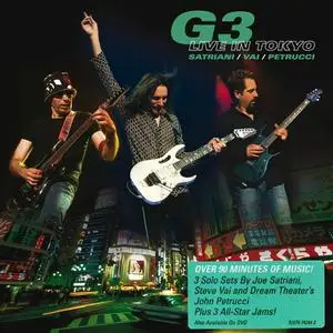 Satriani, Vai, Petrucci - G3: Live In Tokyo (2005)