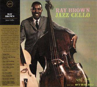 Ray Brown - Jazz Cello (1960) {2003 Verve Music Group} **[RE-UP]**