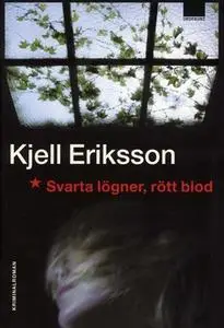 «Svarta lögner, rött blod» by Kjell Eriksson