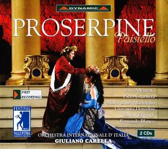 Giuliano Carella, Orchestra Internazionale d’Italia - Giovanni Paisiello: Proserpine (2004)