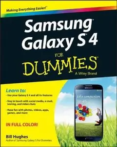 Samsung Galaxy S 4 For Dummies by Bill Hughes [Repost] 