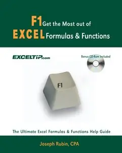 F1 Get the Most Out of Excel Formulas & Functions: The Ultimate Excel Formulas & Functions Help Guide (repost)