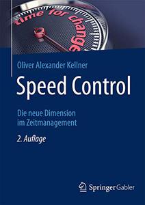 Speed Control: Die neue Dimension im Zeitmanagement (Repost)