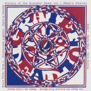 Grateful Dead - History of the Grateful Dead v1 (Bear's Choice) (HDCD) (1973)