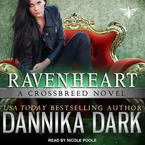 «Ravenheart» by Dannika Dark