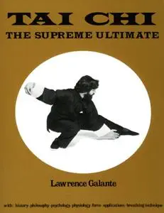 Tai Chi: The Supreme Ultimate