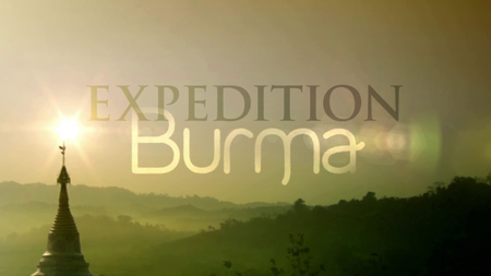 BBC Earth - Expedition Burma (2016)