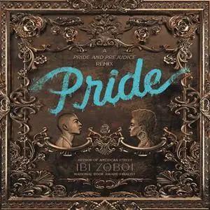 «Pride» by Ibi Zoboi