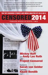 Censored 2014: Fearless Speech in Fateful Times [Repost]