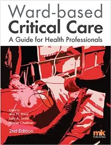 Ward-based Critical Care: a guide for health professionals