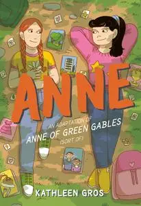 Anne - An Adaptation of Anne of Green Gables (Sort Of) (2022) (Digital) (XRA-Empire