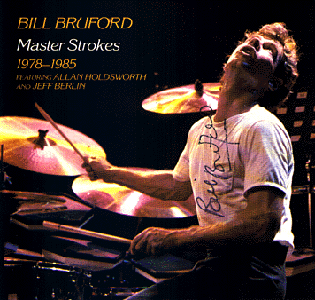 Bill Bruford Master Strokes