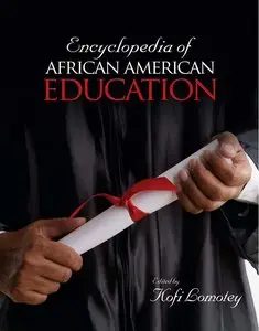 Encyclopedia of African American Education (2 Volume Set)