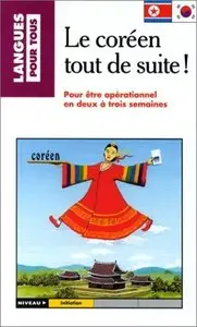 Shim Seung Ja, "Le coréen tout de suite !" (repost)