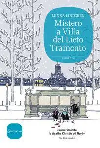 Minna Lindgren - Mistero a Villa del Lieto Tramonto (Repost)