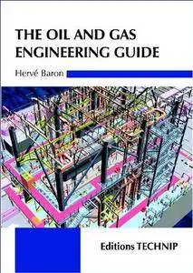 The oil & gas engineering guide