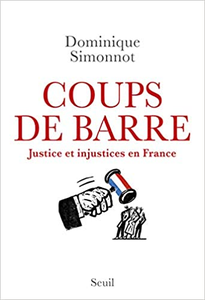 Coups de barre - Justice et injustices en France - Dominique Simonnot