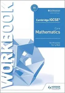 Cambridge IGCSE Core Mathematics Workbook