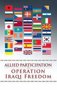 Allied Participation in Operation Iraqi Freedom