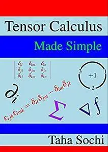 Tensor Calculus Made Simple