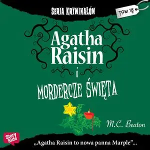 «Agatha Raisin i mordercze święta» by M.C. Beaton