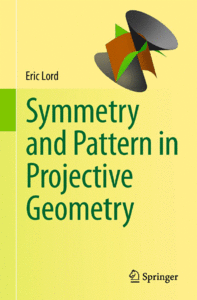 Symmetry and Pattern in Projective Geometry (repost)