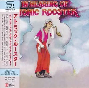 Atomic Rooster - In Hearing of Atomic Rooster (1971) [2016, Belle Antique BELLE-162590, Japan]