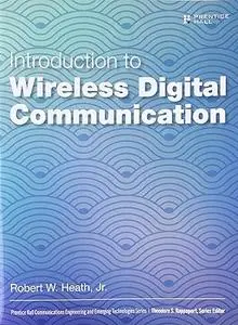 Introduction to Wireless Digital Communication: A Signal Processing Perspective (Repost)