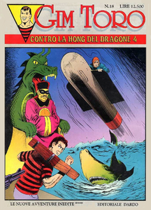 Gim Toro - Volume 18 - Le Nuove Avventure Inedite - Contro La Hong Del Dragone