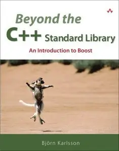 Beyond the C++ Standard Library: An Introduction to Boost (Repost)