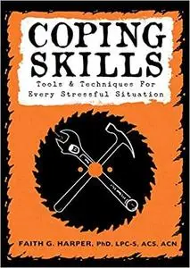 Coping Skills: Tools & Techniques for Every Stressful Situation (5-Minute Therapy)