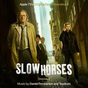 Daniel Pemberton, Toydrum - Slow Horses: Season 2 (Apple TV+ Original Series Soundtrack) (2023)