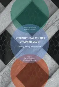 Intercultural Studies of Curriculum: Theory, Policy and Practice