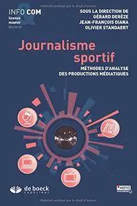 Journalisme sportif : Méthodes d'analyse des productions médiatiques [Repost]