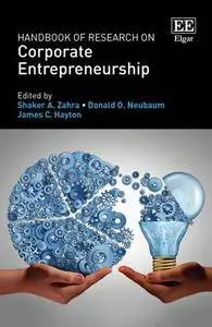 Handbook of Research on Corporate Entrepreneurship