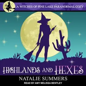 «Highlands and Hexes» by Natalie Summers