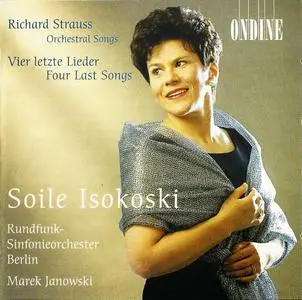 Soile Isokoski - Strauss: Orchestral Songs (2002)