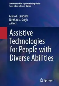 Assistive Technologies for People with Diverse Abilities (repost)