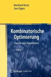 Kombinatorische Optimierung: Theorie und Algorithmen (Repost)