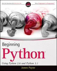 Beginning Python: Using Python 2.6 and Python 3.1