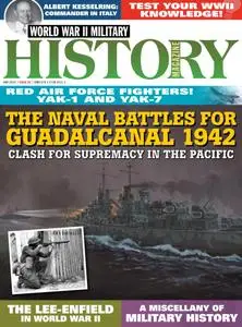 World War II Military History Magazine - Issue 23 - May 2015