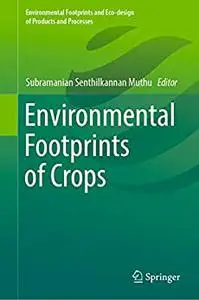 Environmental Footprints of Crops