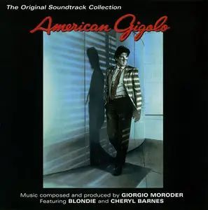 Giorgio Moroder (feat. Blondie and Cheryl Barnes) - American Gigolo: Original Soundtrack (1980) Reissue 1999